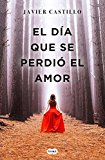 El día que se perdió el amor (SUMA)