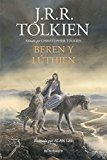 Beren y Lúthien. Ilustrado por Alan Lee: Editado por Christopher Tolkien. Ilustrado por Alan Lee (Biblioteca J. R. R. Tolkien)