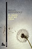 El rayo que no cesa (Contemporánea)