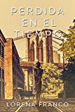 Perdida en el tiempo (Viajes en el tiempo)