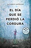 El día que se perdió la cordura (Best Seller)