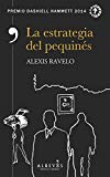 La estrategia del pequinés (NOVELA NEGRA)