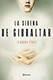 La sirena de Gibraltar (Autores Españoles e Iberoamericanos)