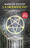 La hermandad (EDICION BESTSELLER)