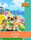 Animal Crossing : New Horizons - La Guía Oficial