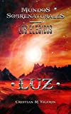 Luz: 1 (Los elegidos)